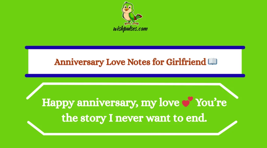 Anniversary Love Notes for Girlfriend