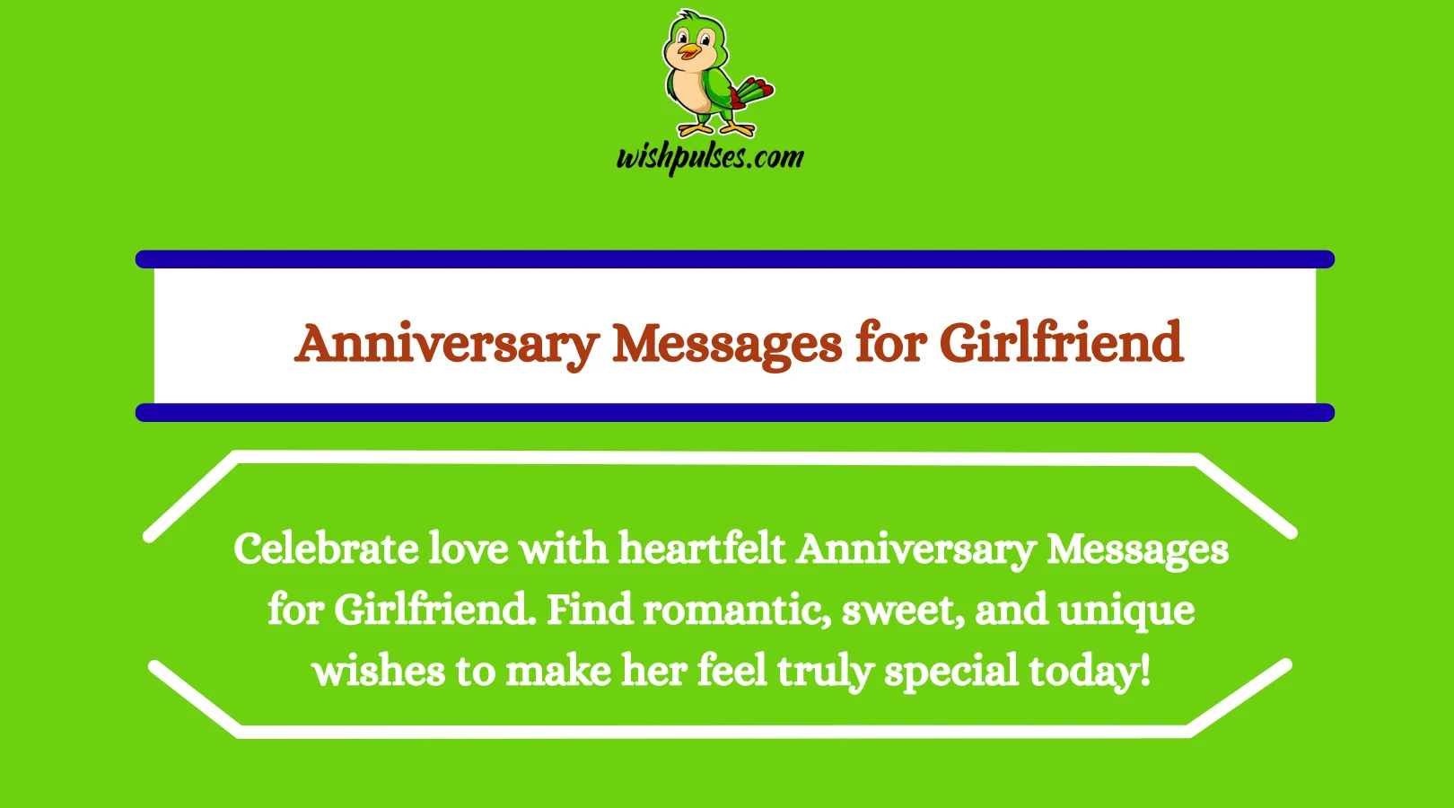 Anniversary Messages for Girlfriend