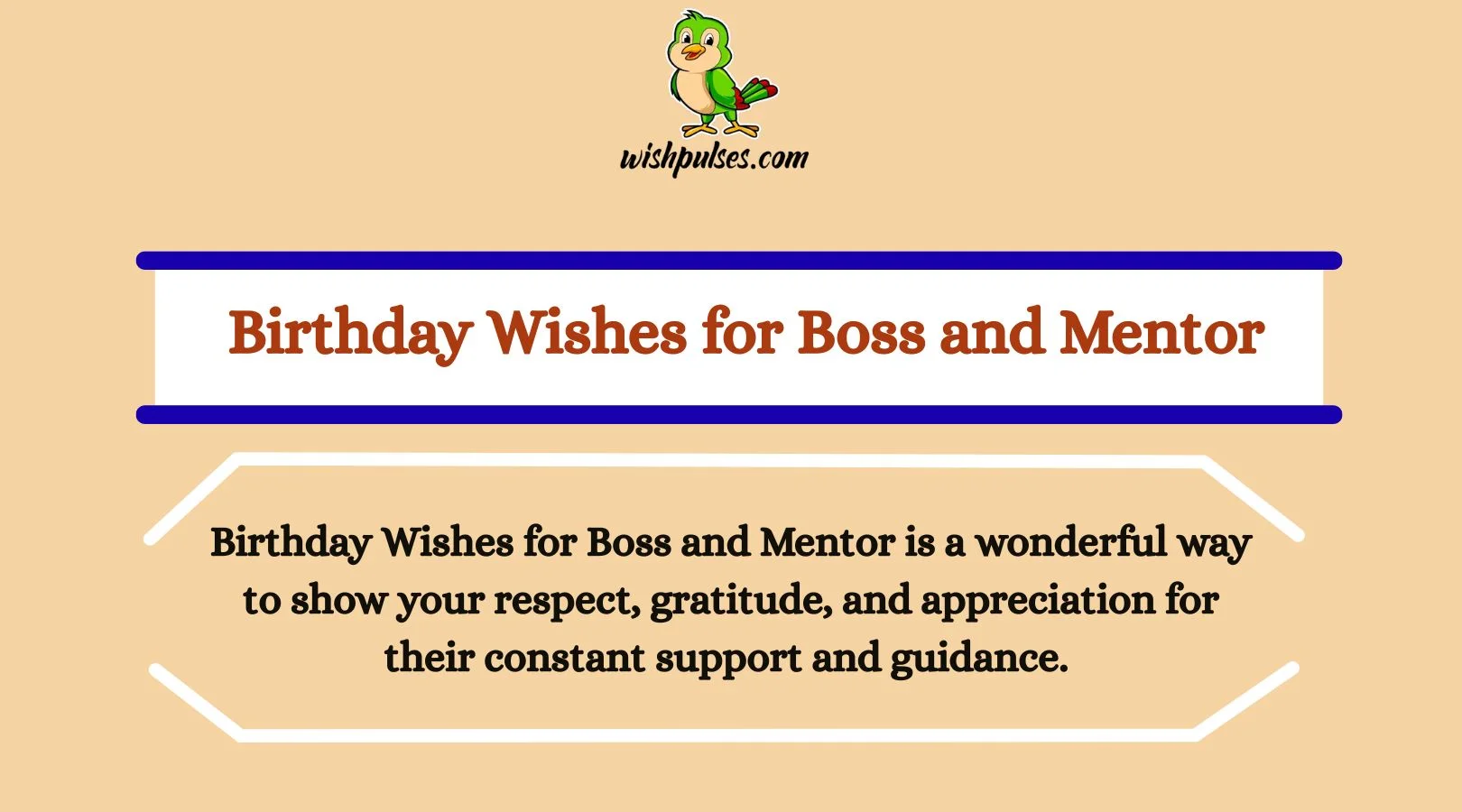 Birthday Wishes for Boss and Mentor