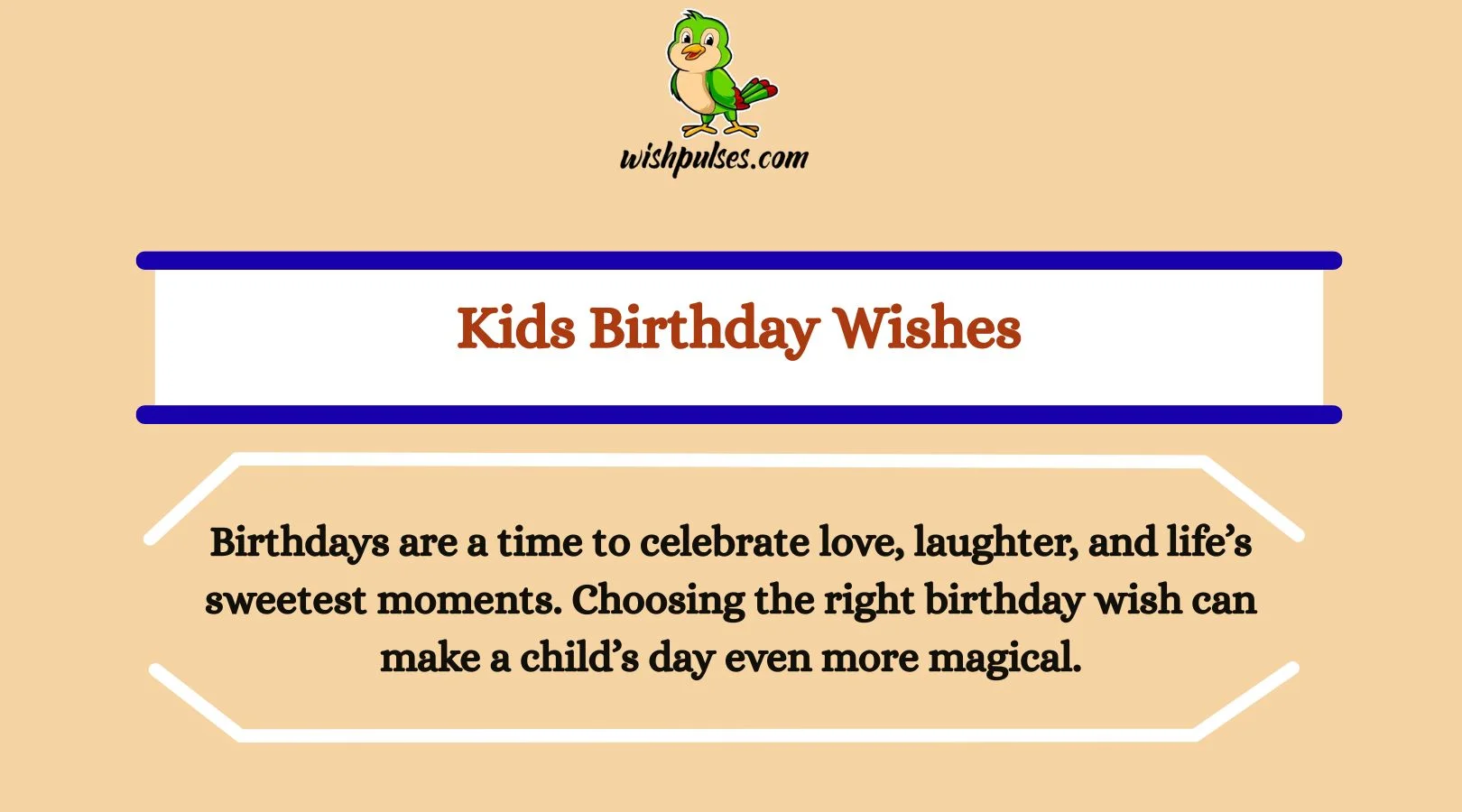 Kids Birthday Wishes