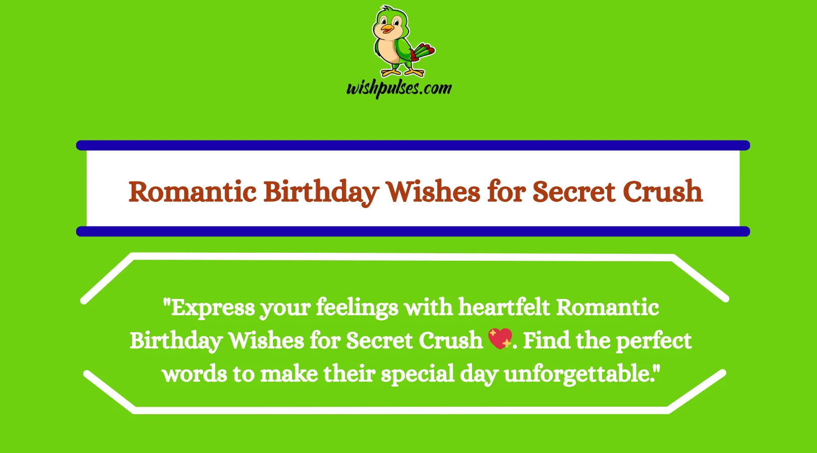 Romantic Birthday Wishes for Secret Crush