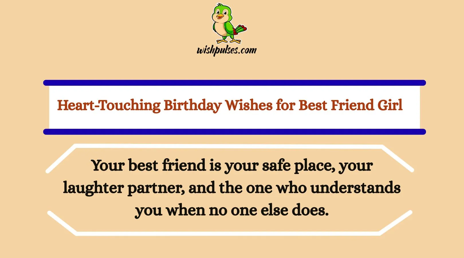 Heart-Touching Birthday Wishes for Best Friend Girl